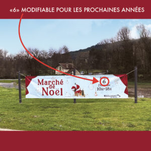 DATE MODIFIABLE, EVENEMENTIEL, BÂCHE, LONGUE DURÉE, RÉUTILISABLE